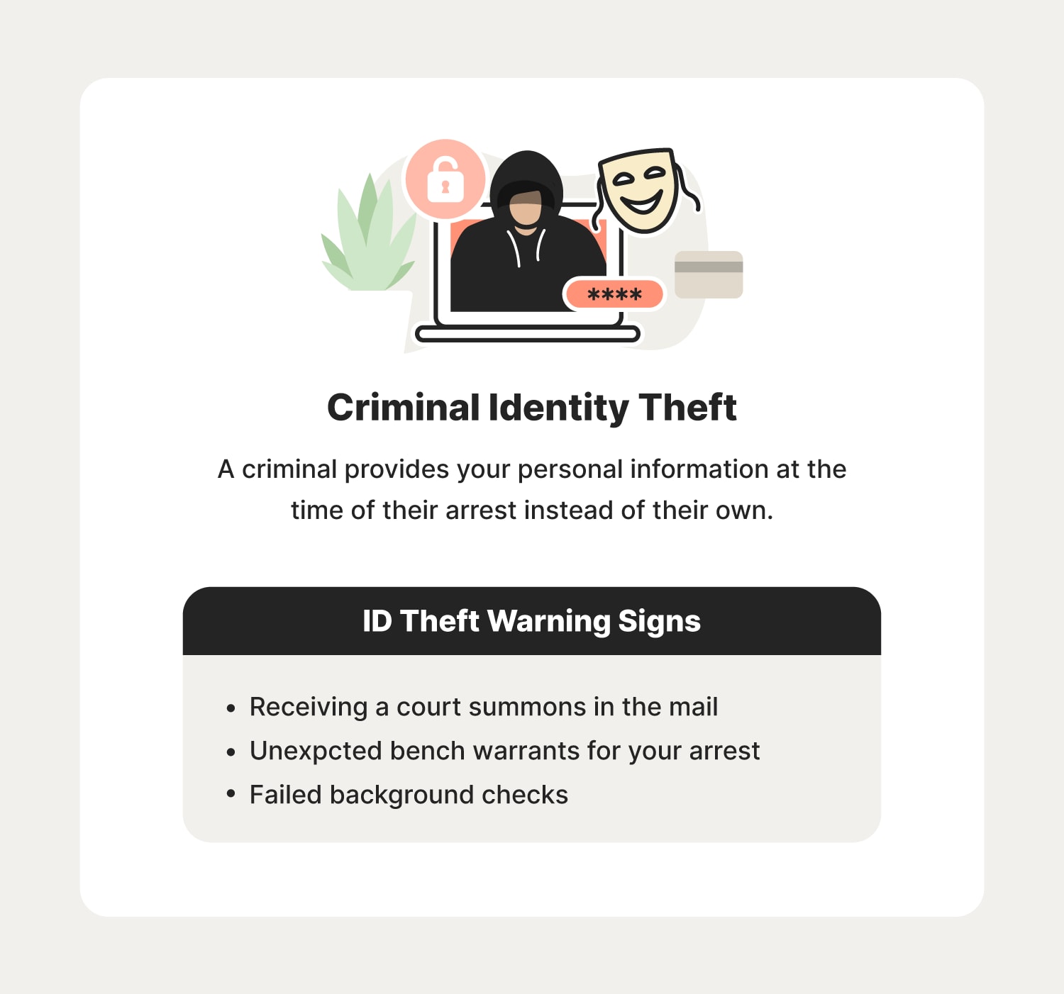 Illustrated chart with information about criminal identity theft and some warning signs to look out for.